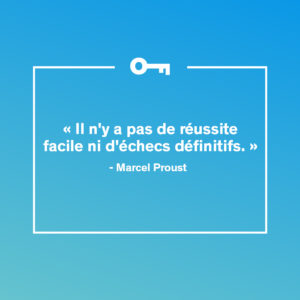 Citation de Proust.