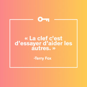 Une citation de Terry Fox.