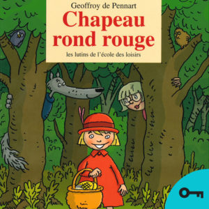 Couverture du livre jeunesse Chapeau rond rouge de Geoffroy de Pennart