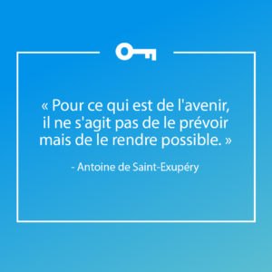 Une citation de l'écrivain et poète Antoine de Saint-Exupéry