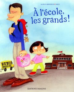 Le livre À l’école, les grands! par Alain M. Bergeron et Maco.