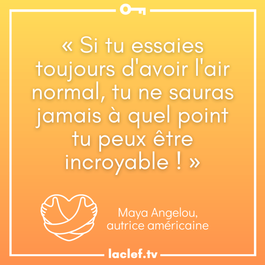 Autocollant Mural Vinyle Maya Angelou - Citation "Si Vous Essayez D'être Normal", Design Q43