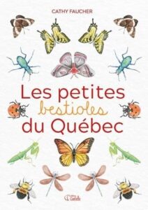 Couverture du livre "Les petites bestioles du Québec"
